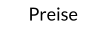 Preise